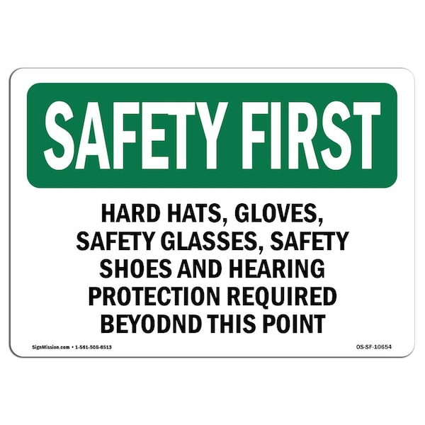 OSHA Sign, Hard Hats Gloves Glasses Safety, 10in X 7in Aluminum, 10" W, 7" H, Landscape